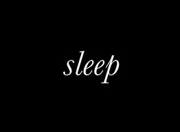 Sleep: did you know that…
