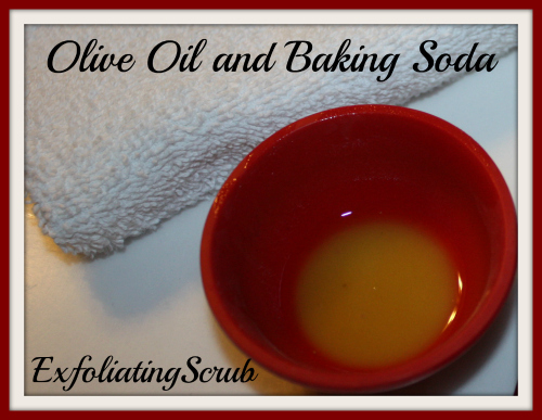 olive oil and baking soda exfoliating scrub